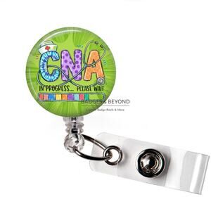CNA In Progress Please Wait Badge Reel | Certified Nursing Assistant ID Holder
